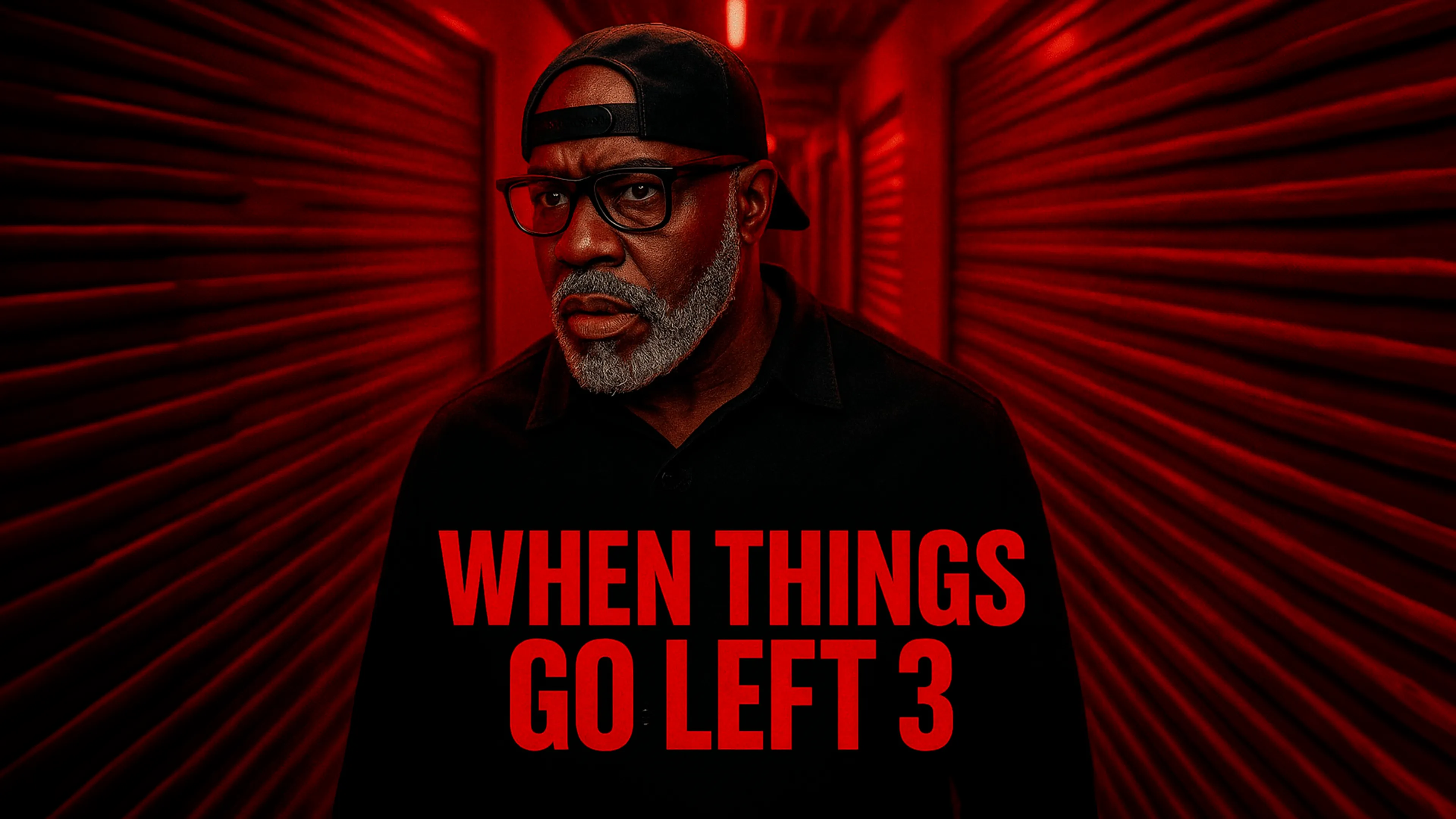 When Things Go Left 3 poster